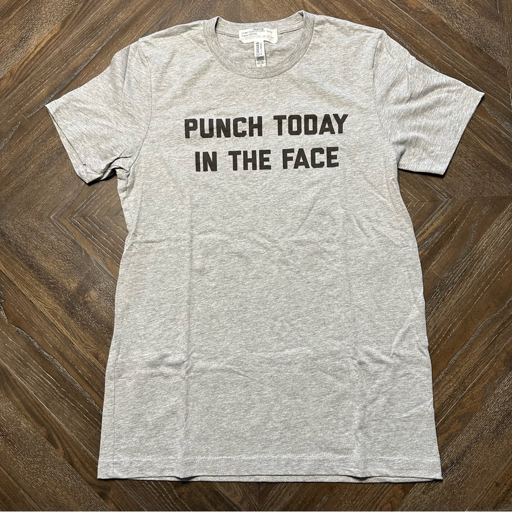 🎉LAST CHANCE🎉 “Punch Today In The Face” T-Shirt